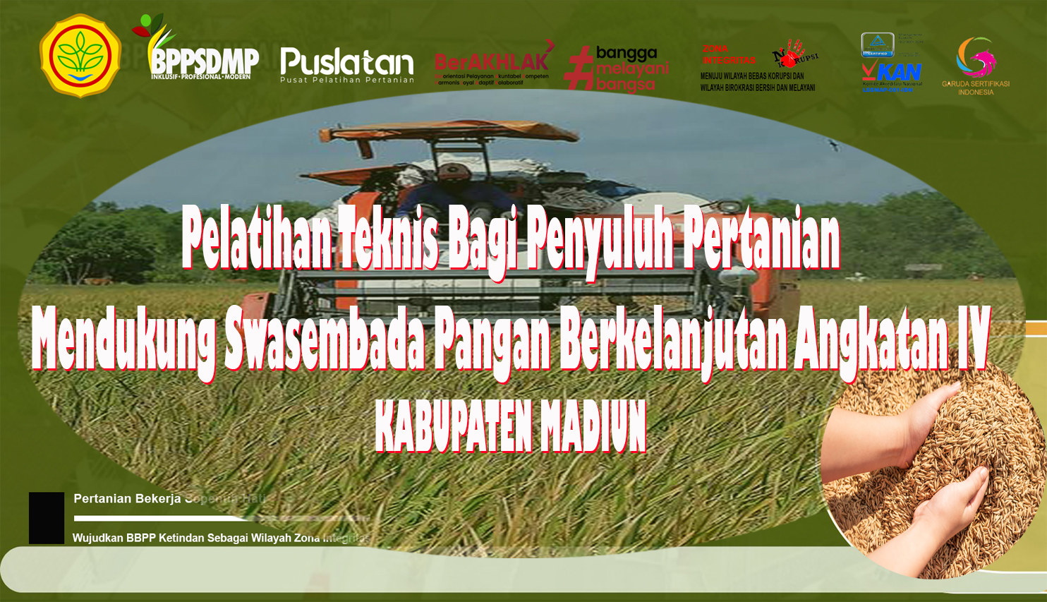 Pelatihan Teknis Bagi Penyuluh Pertanian Mendukung Swasembada Pangan Angkatan IV