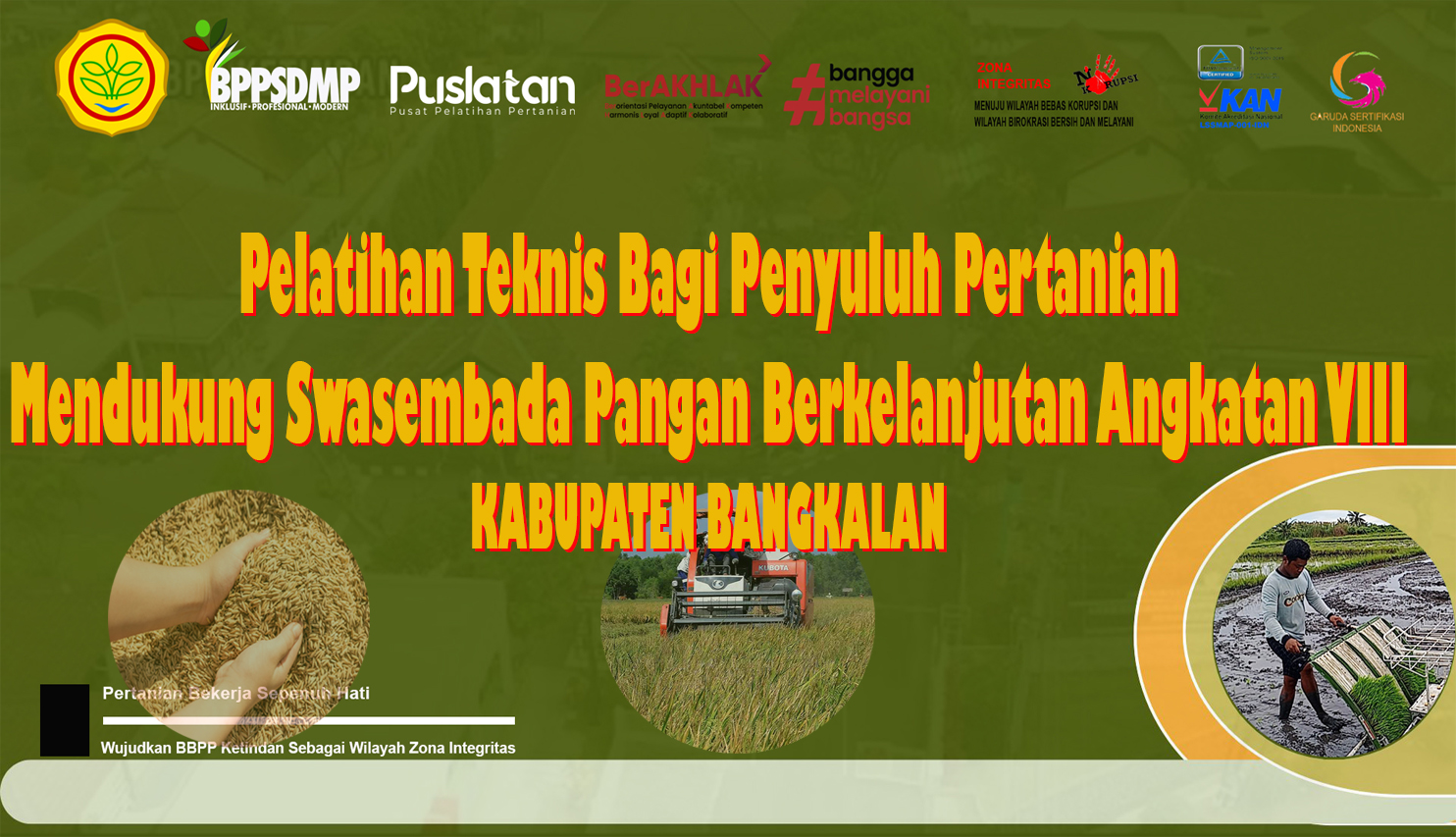 Pelatihan Teknis Bagi Penyuluh Pertanian Mendukung Swasembada Pangan di Kab. Bangkalan Angkatan VIII